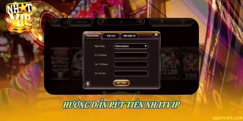 Rút tiền Nhatvip